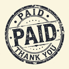 Grunge-style paid thank you, rubber stamp vector, distressed texture, vintage circular badge