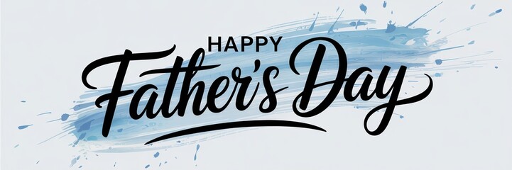 Stylish 'Happy Father's Day' text with blue brushstroke and paint splatters for a festive card design.