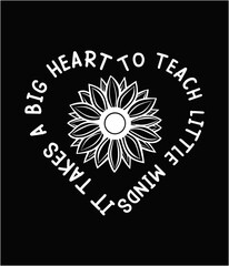 It takes a big heart to teach little minds printable cut file.