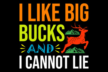 I like big bucks and I cannot lie - file contains a high-quality digital vector artwork, created with precision and detail, fully editable in Adobe Illustrator.