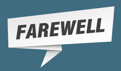 farewell banner. farewell speech bubble, label, sticker, sign template