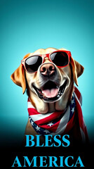 A cheerful Labrador Retriever with refined features, wearing red sunglasses and an American flag scarf, 14th for july celebration. Below, the phrase "BLESS AMERICA". Created with generative AI.