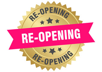re-opening. re-opening round pink and gold label isolated on transparent background
