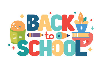 Playful Back to School Design With Cute Stationery Flat