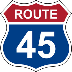 Route 45. Sign with route number. Designations of routes or tourist destinations. Road number. US route sign.
