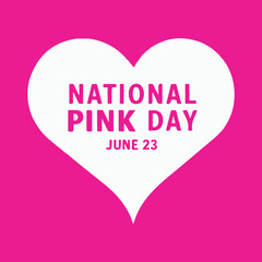 National Pink Day Celebration Background,Pink Heart with National Pink Day Text,Vibrant National Pink Day Vector Design,Minimalist National Pink Day Poster,National Pink Day Greeting Card Design