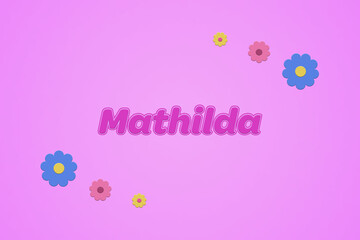 Mathilda female girl name illustration in pink with blossoms, flowers