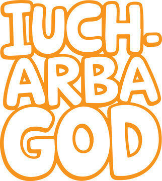 Iuch. Arba God.