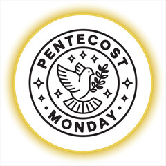 Pentecost Monday Vintage Emblem Design,Black and White Pentecost Dove Badge,Religious Pentecost Monday Symbol Vector,Dove with Olive Branch Pentecost Logo,Classic Pentecost Monday Stamp Design
