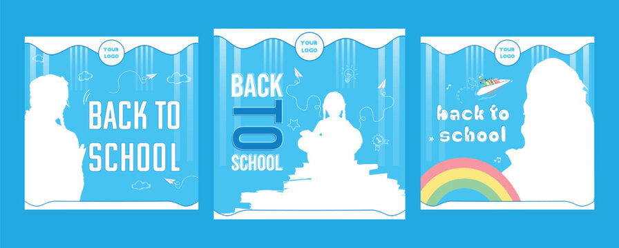 Three colorful back-to-school designs in blue tones with vibrant vector illustrations, perfect for social media, digital ads, and educational promotions. Ideal for schools and learning campaigns