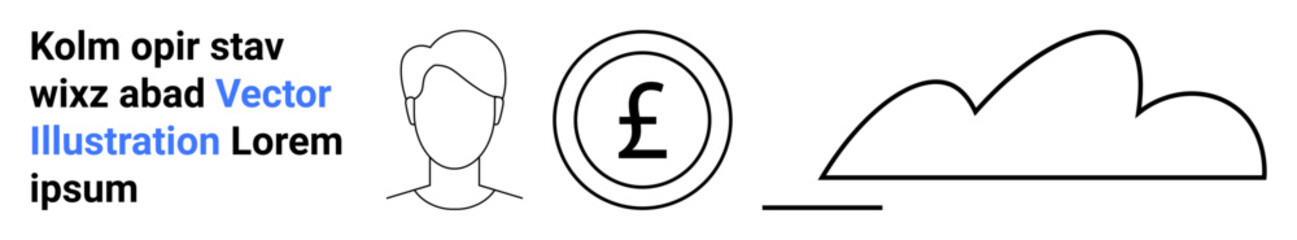 Line art of a human head, pound currency circle, and cloud with text placeholder. Ideal for finance, technology, online services, economy, digital identity, business concepts simple landing page