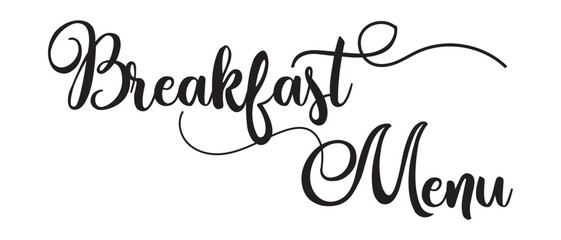 hand drawn breakfast menu text lettering icon on white background.