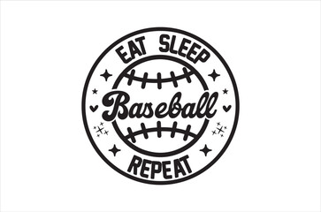 Eat sleep baseball repeat svg, Baseball t shirt , Spring Designs, game day t shirt, football t shirt, Cut Files Cricut, Baseball repeat quote retro wavy typography sublimation png, eps