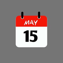 May 15, Calendar hanging sign. 15th days of the month, modern illustration. Date day of week Sunday, Monday, Tuesday, Wednesday, Thursday, Friday, Saturday. Flat style.