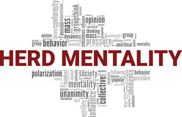 Fototapeta premium Herd Mentality word cloud conceptual design isolated on white background.