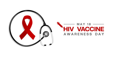 HIV Vaccine Awareness Day. Ribbon and stethoscope. Great for posters, banners, social media and more. White background.