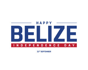 Happy Belize Independence Day on a white background, Vector design of Independence Day of Belize, Typographic Design of Belize National Day, Flag typography of Belize