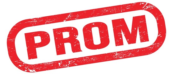 PROM, text on red rectangle stamp sign. © outchill