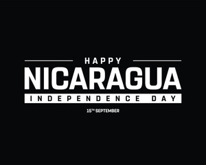 Fototapeta premium Happy Nicaragua Independence Day on a black background, Vector design of Independence Day of Nicaragua, Typographic Design of Nicaragua National Day, Flag typography of Nicaragua