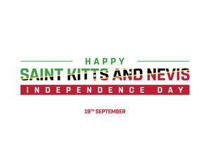 Happy Saint Kitts and Nevis Independence Day on a white background, Vector design of Independence Day of Saint Kitts and Nevis, Typographic Design of Saint Kitts and Nevis National Day