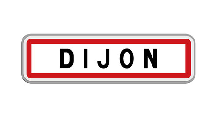 Panneau de Dijon, Côte-d'Or, Bourgogne-Franche-Comté