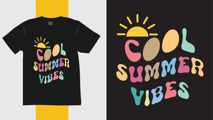 Cool summer vibes typography motivational t-shirt design. Print on demand design. Eye-caching t-shirt design.	