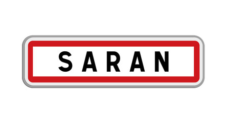 Panneau de Saran, Loiret, Centre-Val de Loire