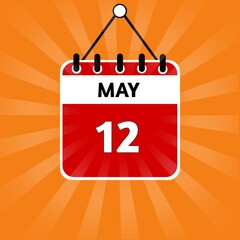 May 12 Calendar hanging sign. 12th days of the month, modern illustration. Date day of week Sunday, Monday, Tuesday, Wednesday, Thursday, Friday, Saturday. Flat style.
