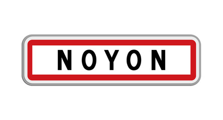 Panneau de Noyon, Oise, Hauts-de-France