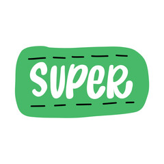 Super! Hand Lettering in Pink Speech Bubble 