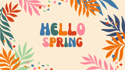 Hello Spring Colorful Leaves Vector Banner Template, Cute Playful Lettering with Tropical Party for Creative Headers, Springtime Promotion or Advertising