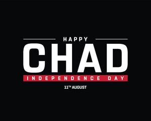Happy Chad Independence Day on a black background, Vector design of Independence Day of Chad, Typographic Design of Chad National Day, Flag typography of Chad