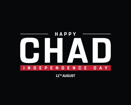Happy Chad Independence Day on a black background, Vector design of Independence Day of Chad, Typographic Design of Chad National Day, Flag typography of Chad