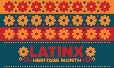 Latinx Heritage Month. National Hispanic Heritage Month. Hispanic and Latino Americans culture. Celebrate annual in United States. Poster, card, banner and background. Vector illustration