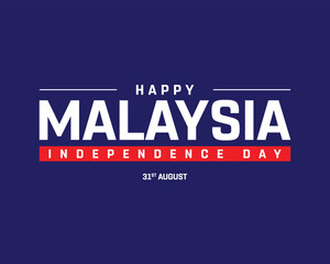Happy Malaysia Independence Day on a white background, Vector design of Independence Day of Malaysia, Typographic Design of Malaysia National Day, Flag typography of Malaysia