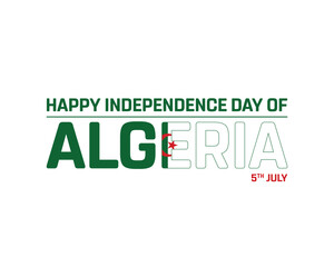 Happy Independence Day of Algeria on a white background, Vector design of Independence Day of Algeria, Typographic Design of Algeria National Day, Flag typography of Algeria