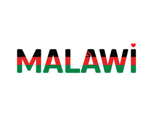 I love Malawi, I love Malawi typographic design with flag typography and heart on white background, Vector design of I love Malawi, Malawi National Day Design
