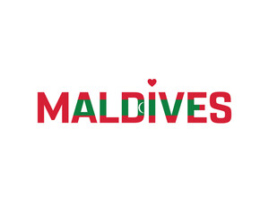 I love Maldives, I love Maldives typographic design with flag typography and heart on white background, Vector design of I love Maldives, Maldives National Day Design