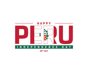Peru Independence Day on a white background, Vector design of Independence Day of Peru, Typographic Design of Peru National Day, Flag typography of Peru