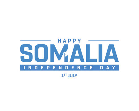 Somalia Independence Day on a white background, Vector design of Independence Day of Somalia, Typographic Design of Somalia National Day, Flag typography of Somalia - Powered by Adobe