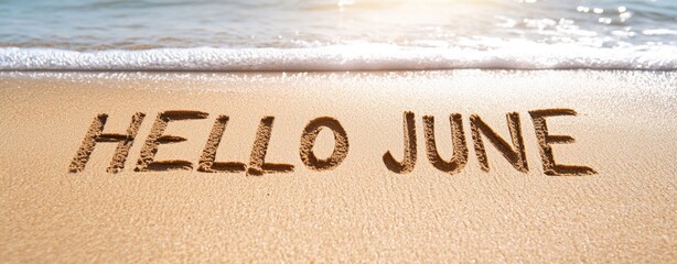Hello June Background Banner. Greetings of Summer on Sandy Beach with Hello June Message