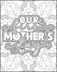 Mother's Day Motivational Quote Coloring Page. Mother's Day Coloring Page for Adults.