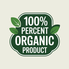 Fototapeta premium 100% Organic Product Badge – Eco Friendly Label Design