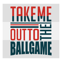 Take Me Out To The Ball Game Svg, Sports Svg, Baseball T-shirt Design, Baseball Lover Svg, Baseball Quotes Png, Baseball Shirt Png, Ball Svg, Baseball Svg Images, Cut Files
Baseball, Baseball Quotes, 