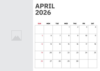 April 2026 Calendar. Week start on Sunday. Desk calendar 2026 design, simple and clean design, Wall calendar for print, digital calendar, Corporate design planner template vector.