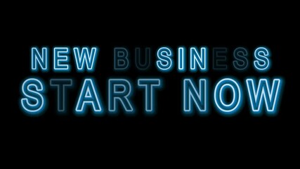 "NEW BUSINESS START NOW" Blue neon Text isolated Black Background. motivation words for business concept.	