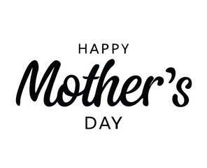 Festive сalligraphy Happy Mother's Day. Handwritten lettering in ink