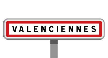 Panneau sur poteau central de Valenciennes