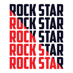 Rock star - music poster with original lettering and stars. Rockstar - t-shirt design. T-shirt apparels cool prin