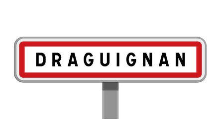 Panneau sur poteau central de Draguignan, Var, Provence-Alpes-Côte d'Azur